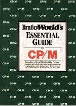 InfoWorld's ESSENTIAL GUIDE TO CP/M