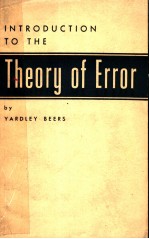 INTRODUCTION TO THE THEORY OF ERROR