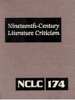 Nineteenth-Century Literature Criticism Volume 174