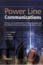 POWER LINE COMMUNICATIONS THEORY AND APPLICATIONS FOR NARROWBAND AND BROADBAND COMMUNICATIONS OVER P