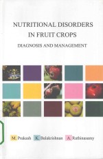 Nutritional Disorder in Fruit Crops Diagnosis and Management