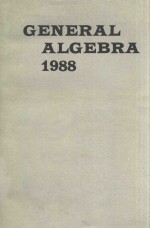 GENERAL ALGEBRA 1988