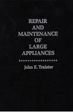 REPAIR AND MAINTENANCE OF LARGE APPLIANCES