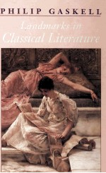 Landmarks in Classical Literature