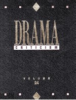 DRAMA CRITICISM VOLUME 24