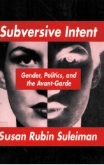 SUBVERSIVE INTENT