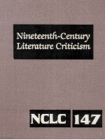 Nineteenth-Century Literature Criticism Volume 147