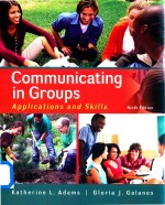 Communicating in Groups Application and Skills  Ninth Edition