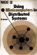 Using Minicomputers in Distributed Systems