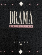 DRAMA CRITICISM VOLUME 38