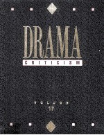 DRAMA CRITICISM VOLUME 17