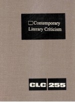 Contemporary Literary Criticism Volume 255