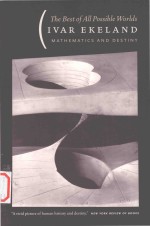 The best of all possible worlds mathematics and destiny