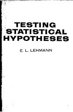 TESTING STATISTICAL HYPOTHESES