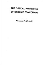 THE OPTICAL PROPERTIES OF ORGANIC COMPOUNDS