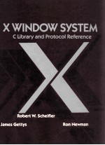 X WINDOW SYSTEM C Library and Protocol Reference