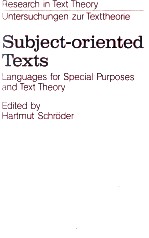 Subject-oriented Texts Languages for Special Purposes and Text Theory