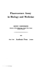 FLUORESCENCE ASSAY IN BIOLOGY AND MEDICINE