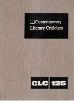 Contemporary Literary Criticism Volume 125