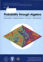 Probability Through Algebra Volume 1