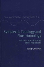 Symplectic Topology and Floer Homology Volume 2: Floer Homology and its Applications