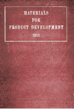 Materials For Product Development 1953