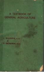 A TEXTBOOK OF GENERAL AGRICULTURE