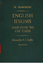 ENGLISH IDIOMS AND HOW TO USE THEM