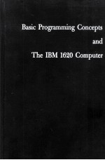 Basic Programming Concepts and The IBM 1620 Computer