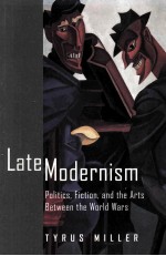 Late Modernism Politics