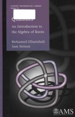 Quandles: an introduction to the algebra of knots volume 74