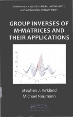 Group Inverses of M-Matrices and Their Applications