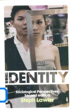 Identity Sociological Perspectives 2nd Edition