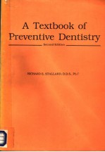 A TEXTBOOK OF PREVENTIVE DENTISTRY  SECOND EDITION