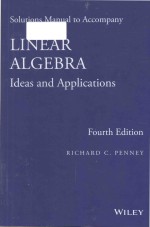 Solutions manual to accompany Linear algebra ideas and applications