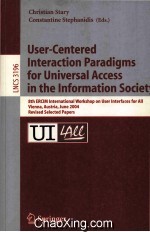 Lecture Notes in Computer Science 3196 User-Centered Interaction Paradigms for Universal Access in t