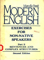 MODERN ENGLISH EXERCISES FOR NON-NATIVE SPEAKERS  PART 2：SENTENCES AND COMPLEX STRUCTURES   SECOND E