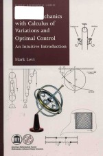 Classical mechanics with calculus of variations and optimal control an intuitive introduction volume