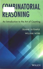 Combinatorial Reasoning An Introduction to the Art of Counting