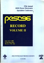 RECORD  VOL.2  27TH ANNUAL IEEE POWER ELECTRONICS SPECIALISTS CONFERENCE