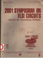 2001 SYMPOSIUM ON VLSI CIRCUITS  DIGEST OF TECHNICAL PAPERS  CIRCUITS SYMPOSIUM