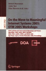 Lecture Notes in Computer Science 3762 On the Move to Meaningful Internet Systems 2005:OTM 2005 Work