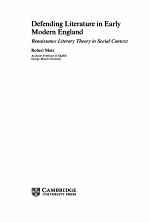 Defending Literature in Early Modern England Renaissance Literary Theory in Social Context