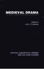 MEDIEVAL DRAMA Critical Concepts in Literary and Cultural Studies Volume I Medieval Latin drama in E