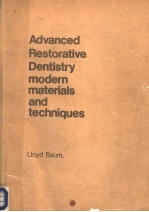 ADVANCED RESTORATIVE DENTISTRY MODERN MATERIALS AND TECHNIQUES