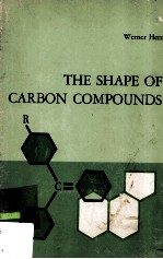 The Shape of Carbon Compounds An Introduction to Organic Chemistry