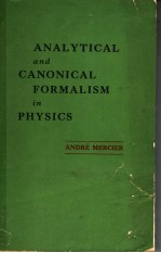 ANALYTICAL AND CANONICAL FORMALISM IN PHYSICS