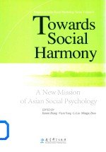 Towards Social Harmony A New Mission of Asian Social Psychology