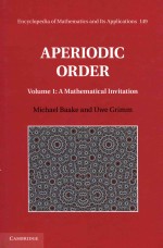 Aperiodic Order Volume 1: A Mathematical Invitation