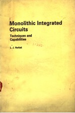 MONOLITHIC INTEGRATED CIRCUITS  TECHNIQUES AND CAPABILITIES